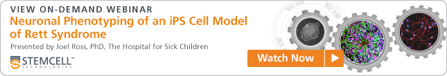 Watch Webinar: Neuronal Phenotyping of an iPS Cell Model of Rett Syndrome